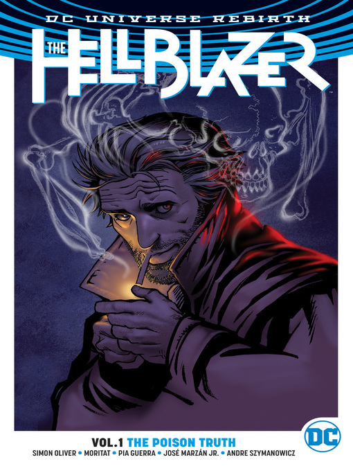 Title details for The Hellblazer (2016), Volume 1 by Simon Oliver - Available
